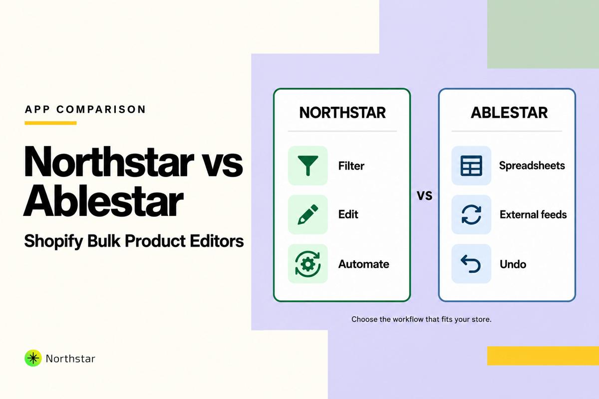 Northstar vs Ablestar comparison