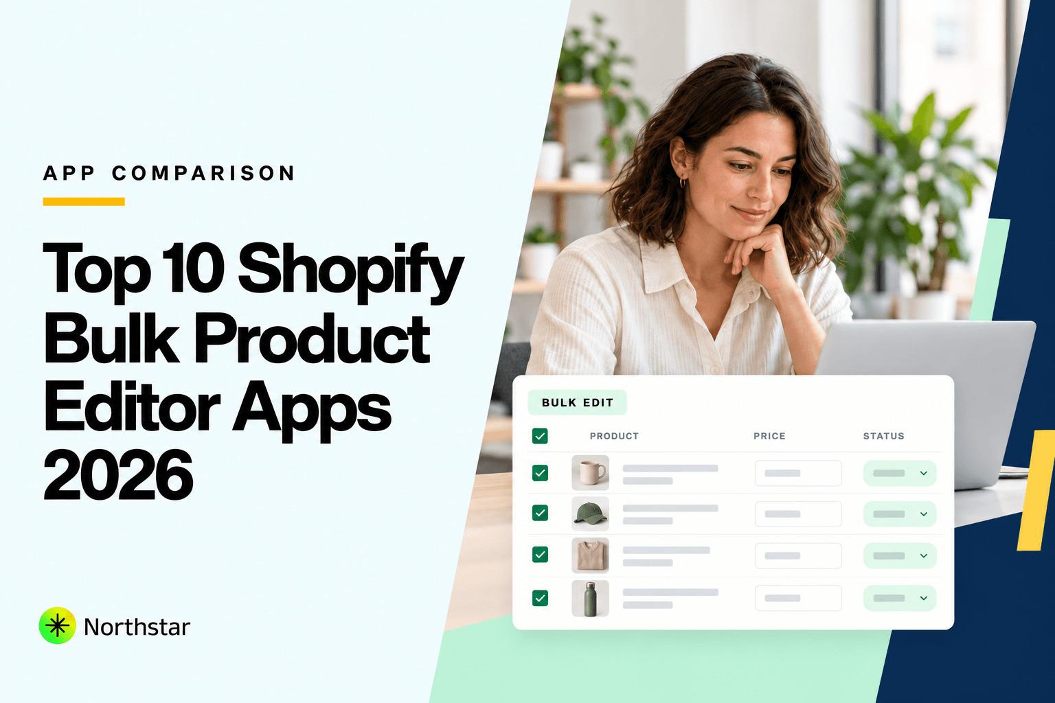 10 Best Shopify Bulk Product Editor Apps in 2026 Cover image for 10 Best Shopify Bulk Product Editor Apps in 2026
